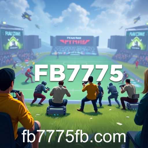 The Rise of FB7775: A New Era in Online Gaming